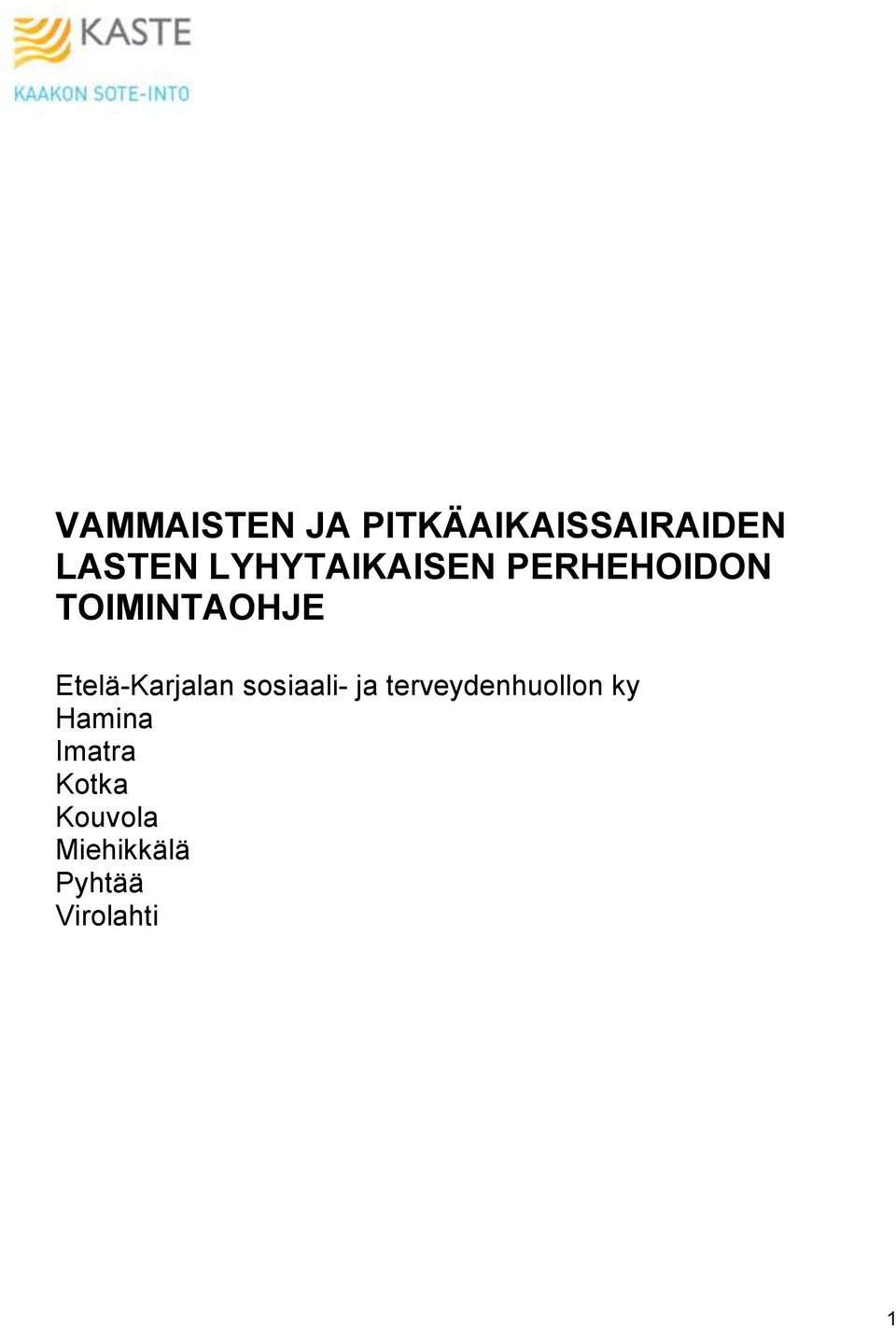 Etelä-Karjalan sosiaali- ja terveydenhuollon