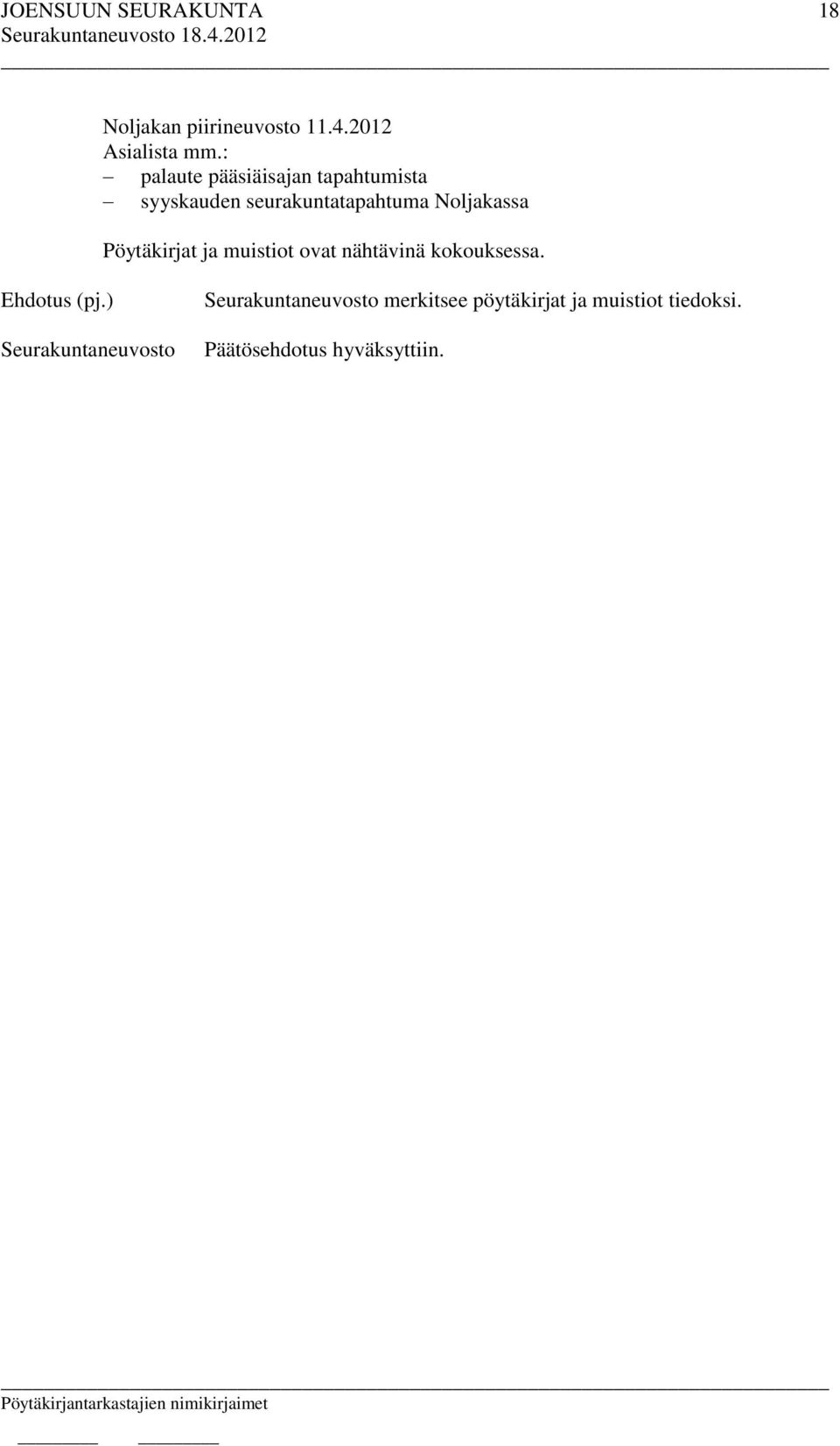 seurakuntatapahtuma Noljakassa Pöytäkirjat ja muistiot