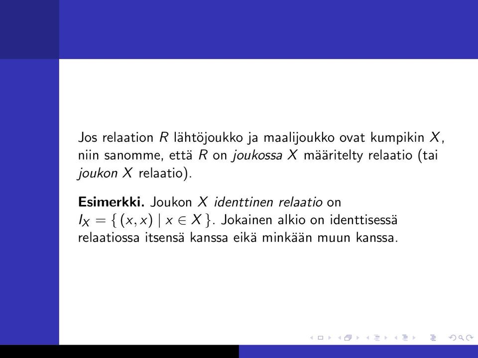 relaatio). Esimerkki.