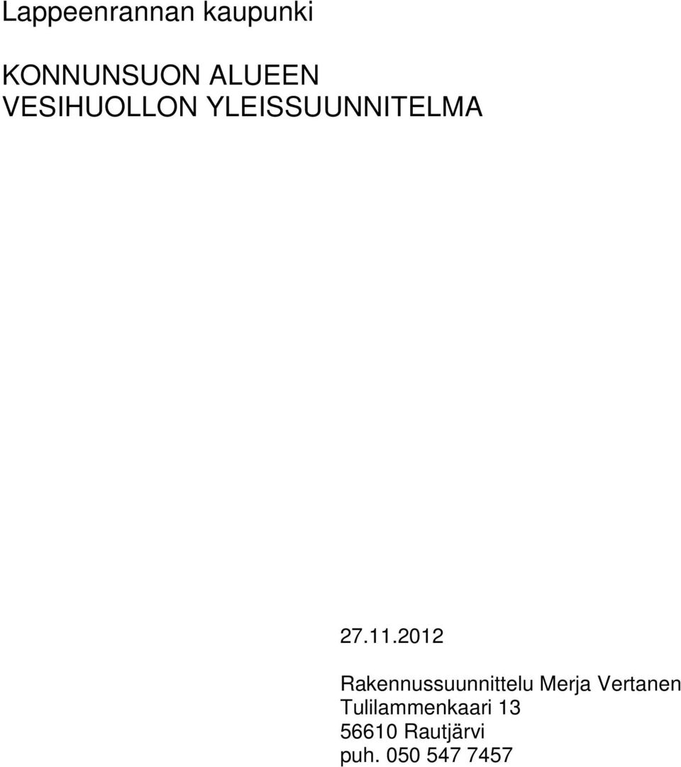 2012 Rakennussuunnittelu Merja Vertanen