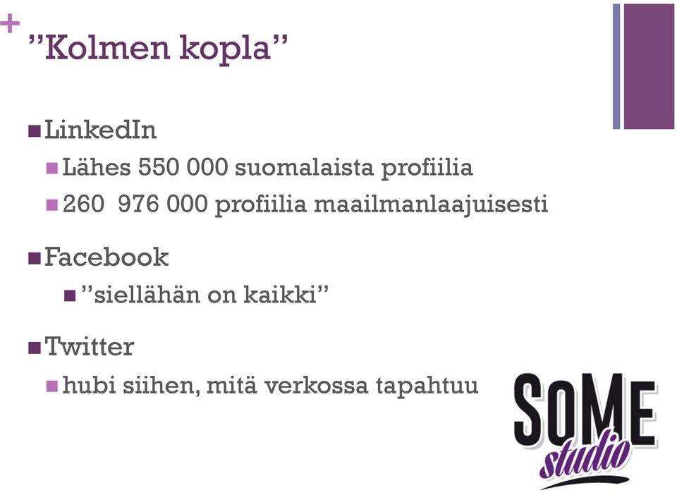 maailmanlaajuisesti n Facebook n siellähän on