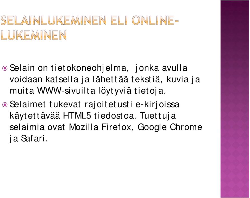 Selaimet tukevat rajoitetusti e-kirjoissa käytettävää HTML5