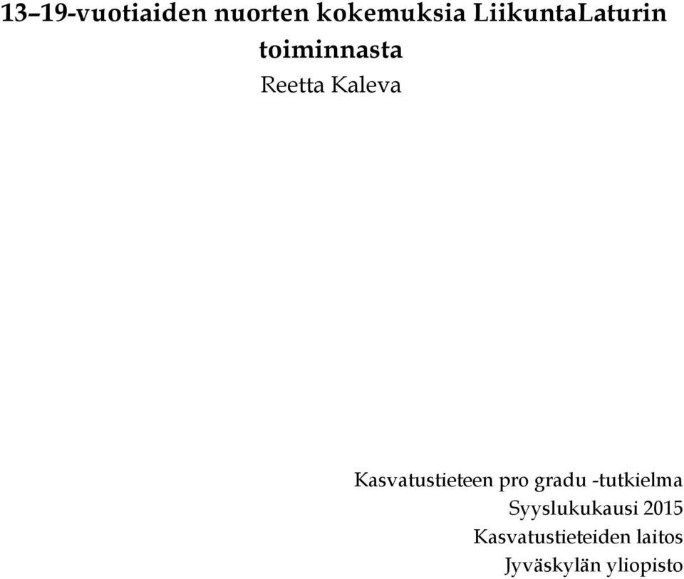 Kasvatustieteen pro gradu -tutkielma