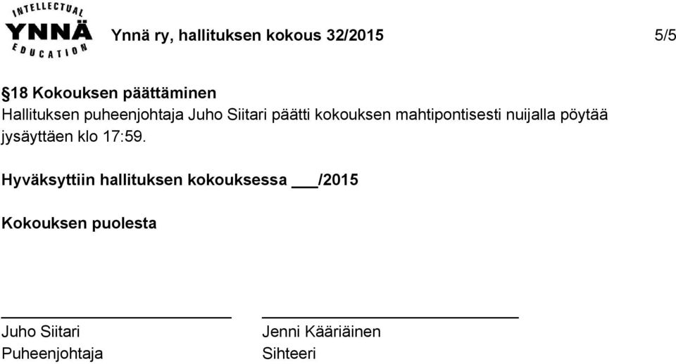 nuijalla pöytää jysäyttäen klo 17:59.