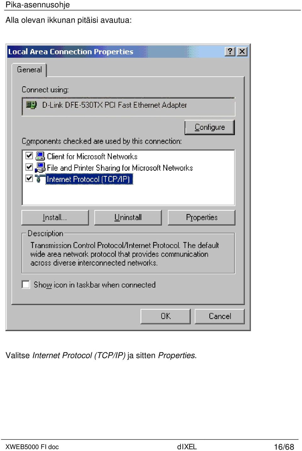 Internet Protocol (TCP/IP) ja