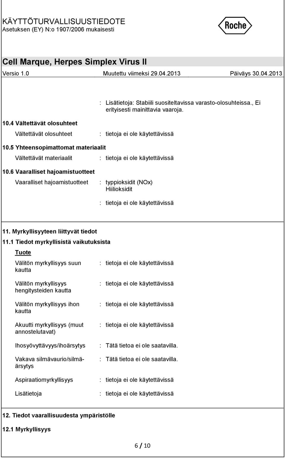 Myrkyllisyyteen liittyvät tiedot 11.