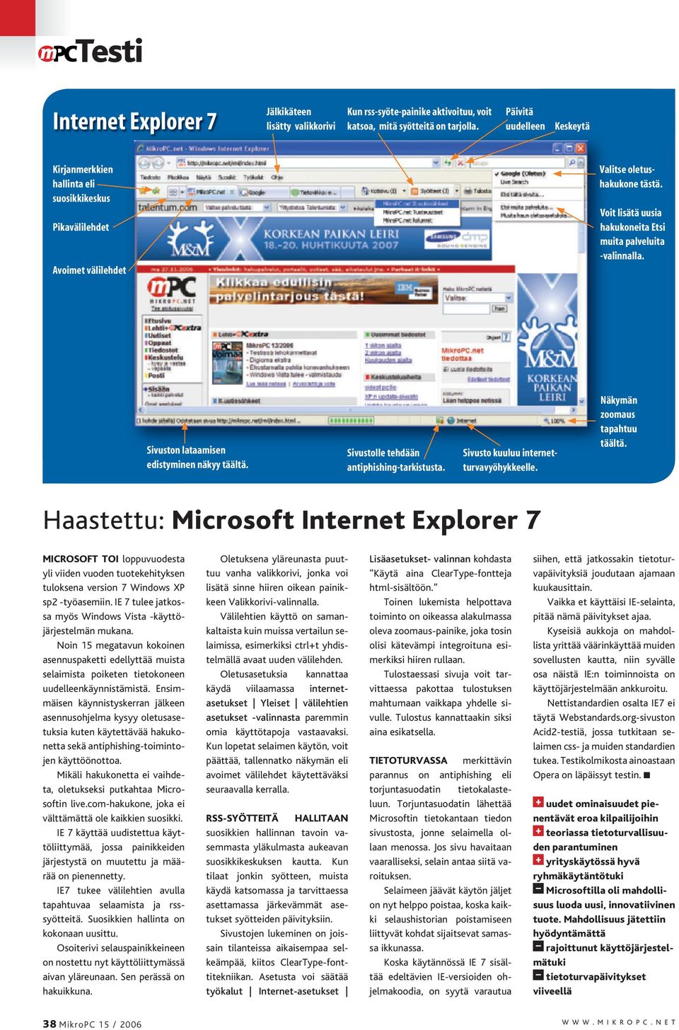Sivuston lataamisen edistyminen näkyy täältä. Sivustolle tehdään antiphishing-tarkistusta. Sivusto kuuluu internetturvavyöhykkeelle. Näkymän zoomaus tapahtuu täältä.
