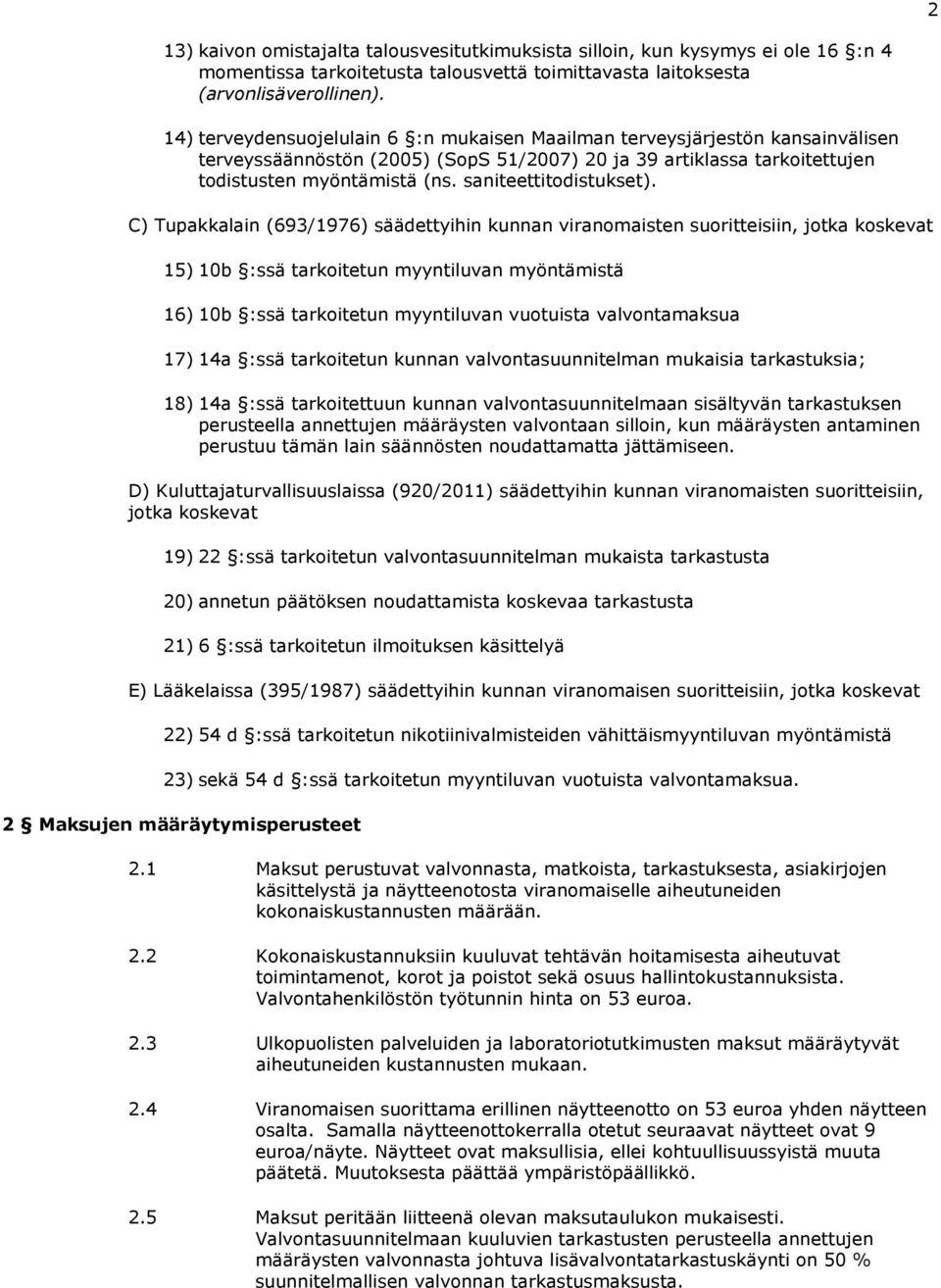 saniteettitodistukset).