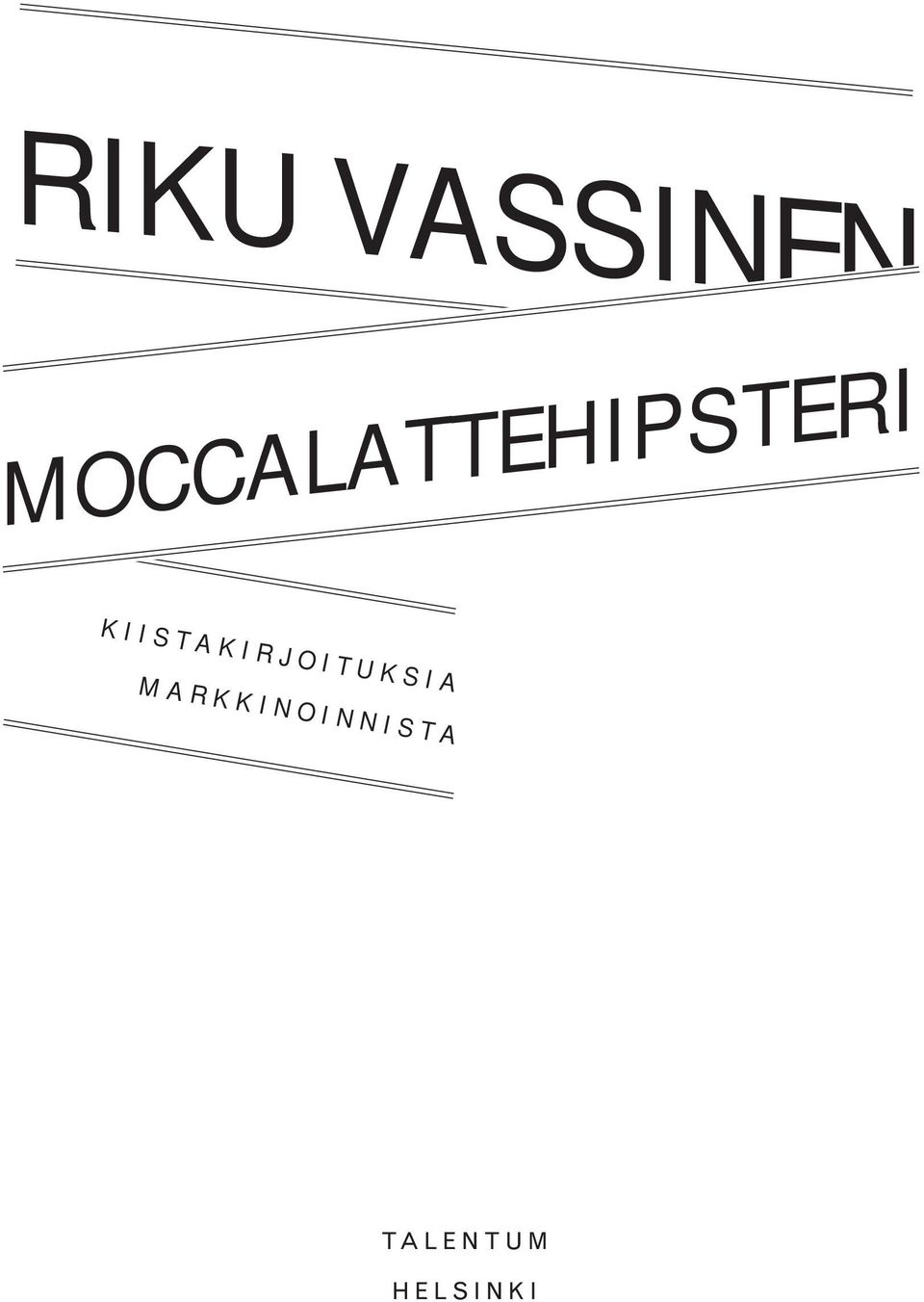 KIISTAKIRJOITUKSIA