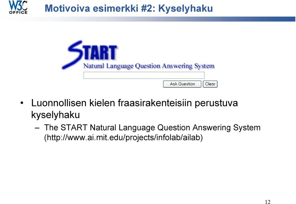 The START Natural Language Question Answering