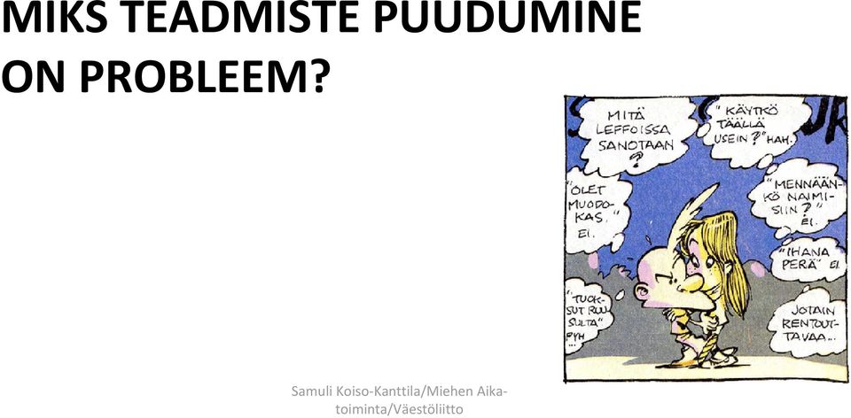 PUUDUMINE