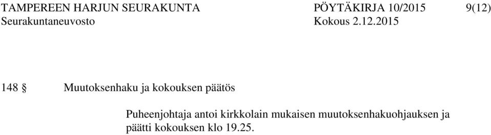 päätös Puheenjohtaja antoi kirkkolain