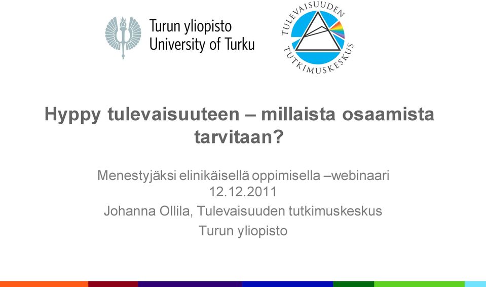 Menestyjäksi elinikäisellä oppimisella