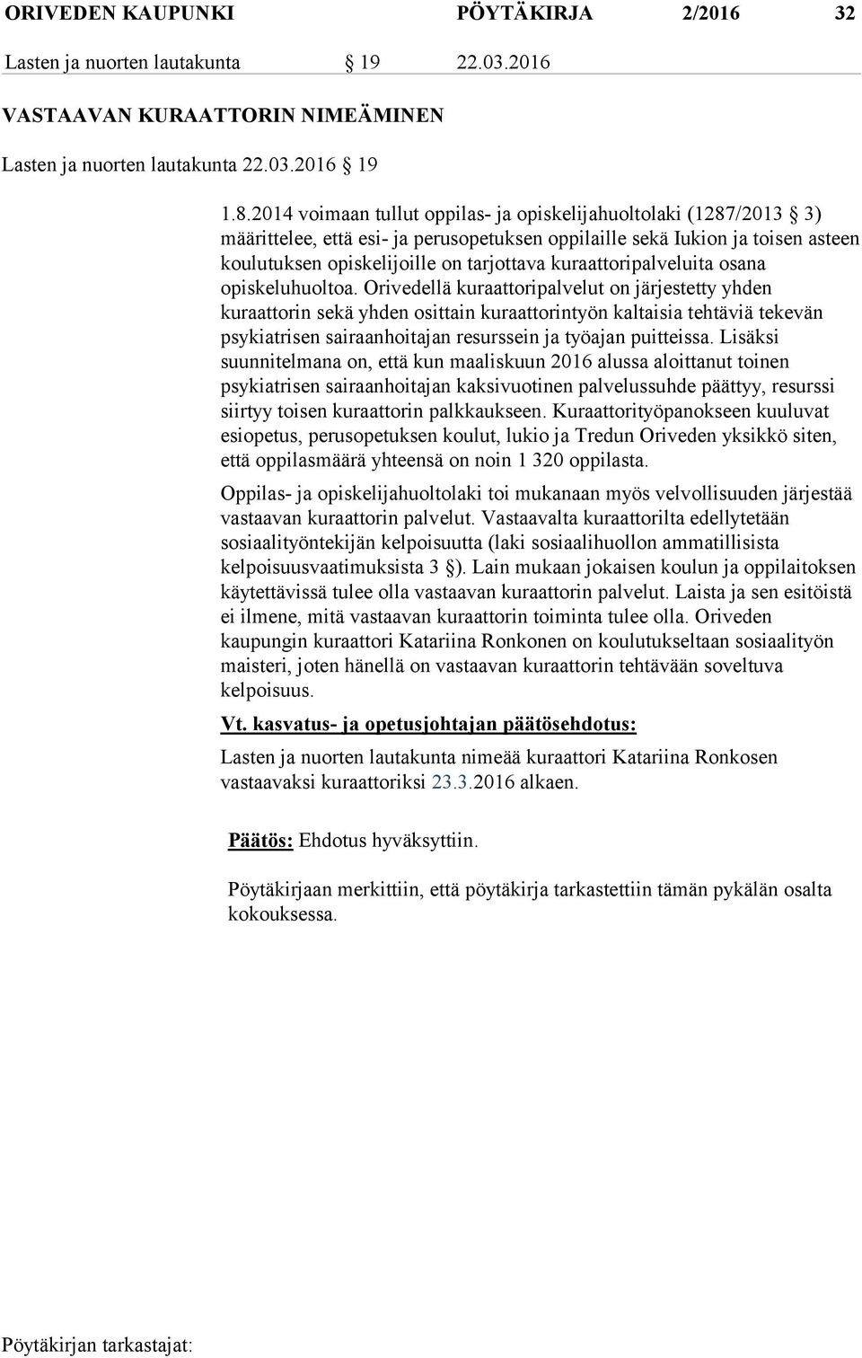 kuraattoripalveluita osana opiskeluhuoltoa.