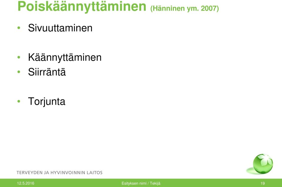 Käännyttäminen Siirräntä