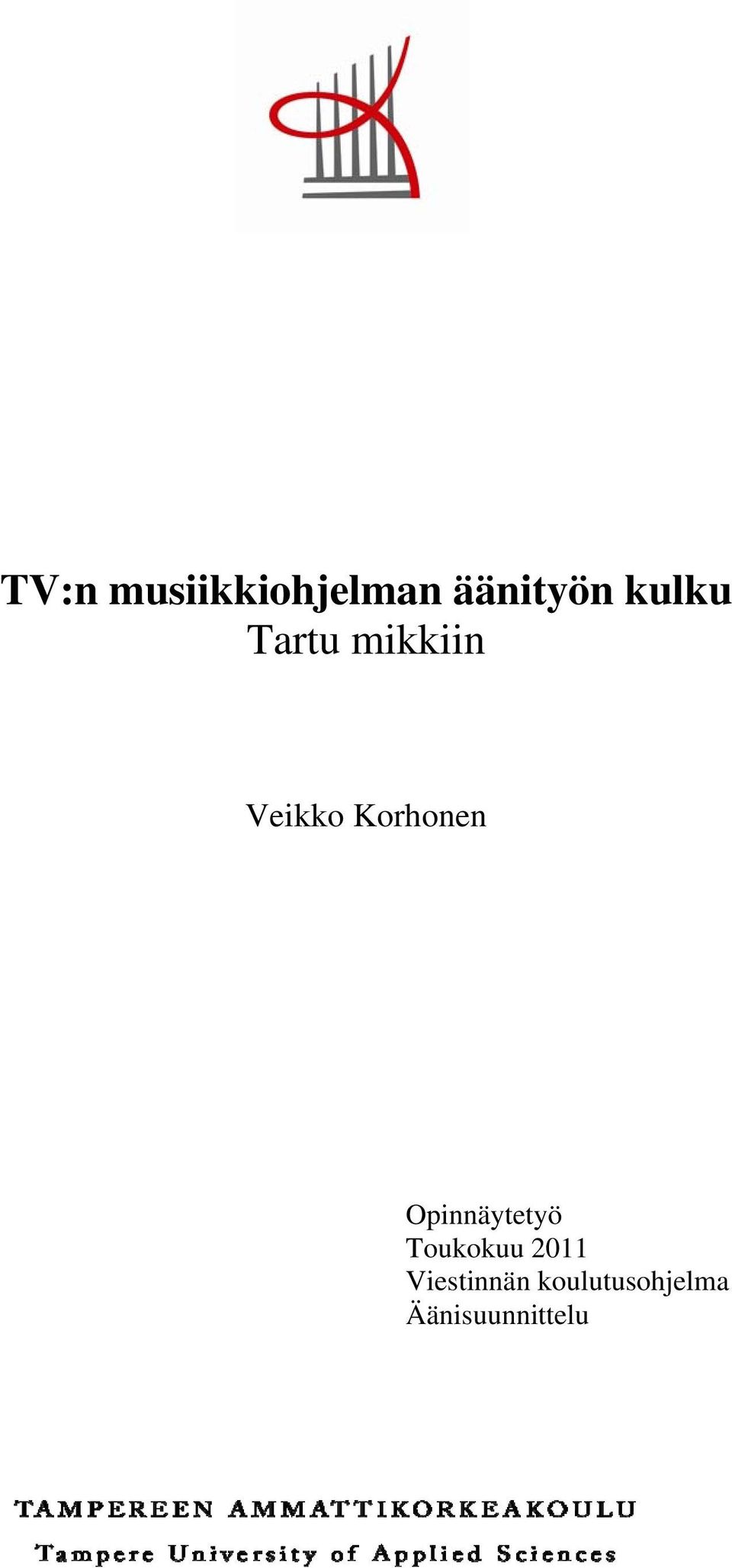 Korhonen Opinnäytetyö Toukokuu