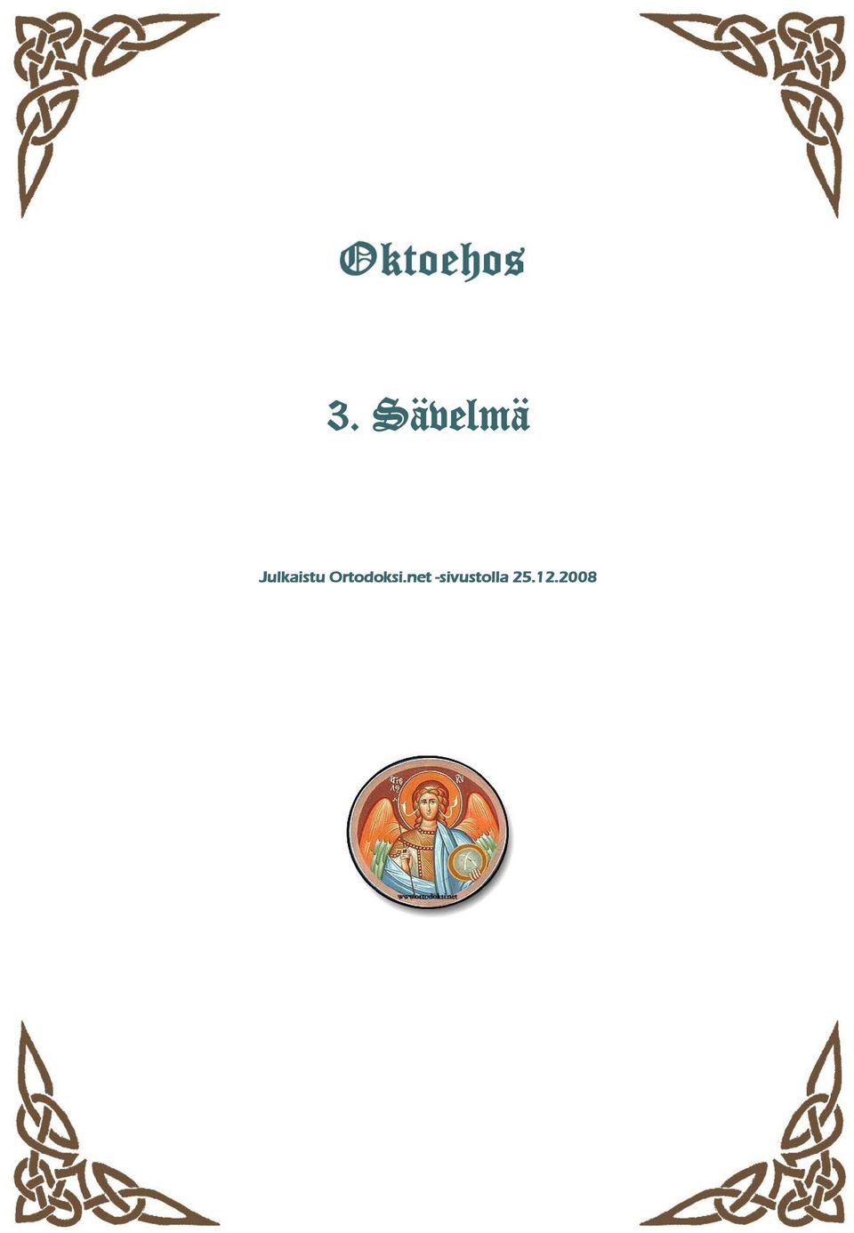 Ortodoksi.
