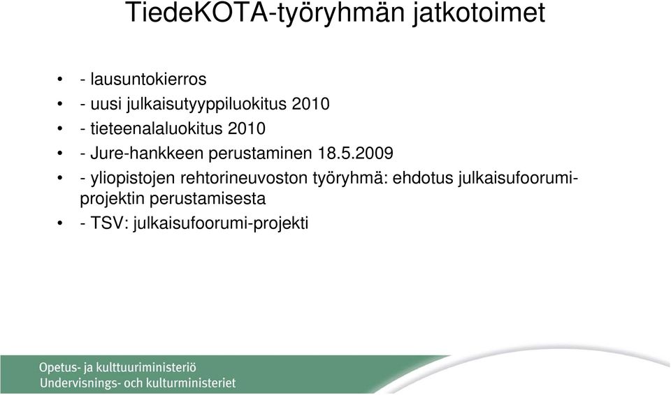 Jure-hankkeen perustaminen 18.5.