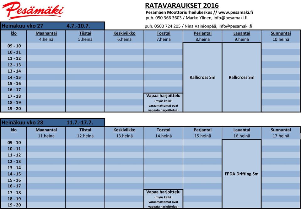 heinä 7.heinä 8.heinä 9.heinä 10.heinä Heinäkuu vko 28 11.7.-17.7. 11.heinä 12.