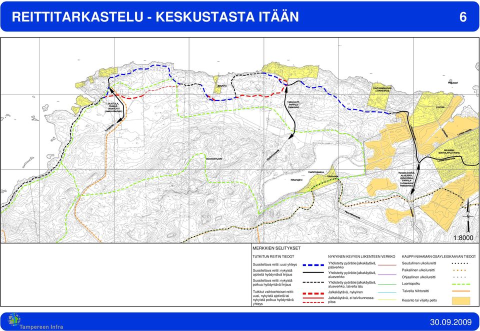 LIIKENTEEN VERKKO pääverkko alueverkko alueverkko, talvella latu Jalkakäytävä, nykyinen Jalkakäytävä, ei talvikunnossapitoa KAUPPI-NIIHAMAN