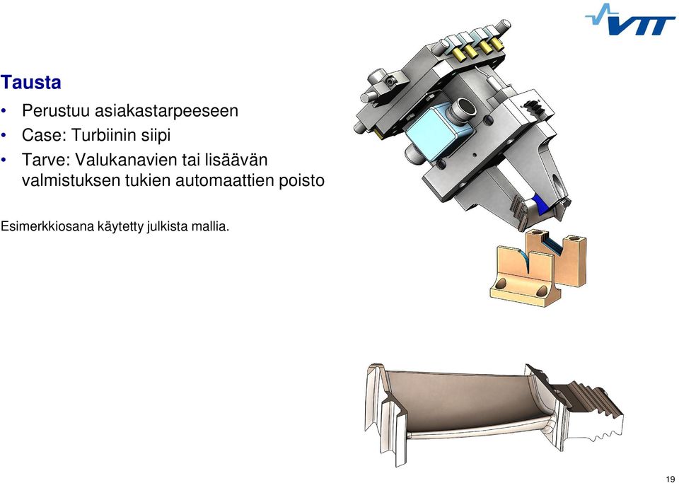 lisäävän valmistuksen tukien automaattien