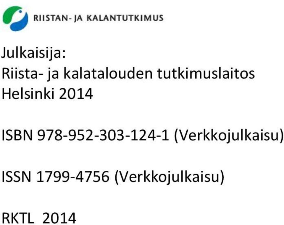 978-952-303-124-1 (Verkkojulkaisu)