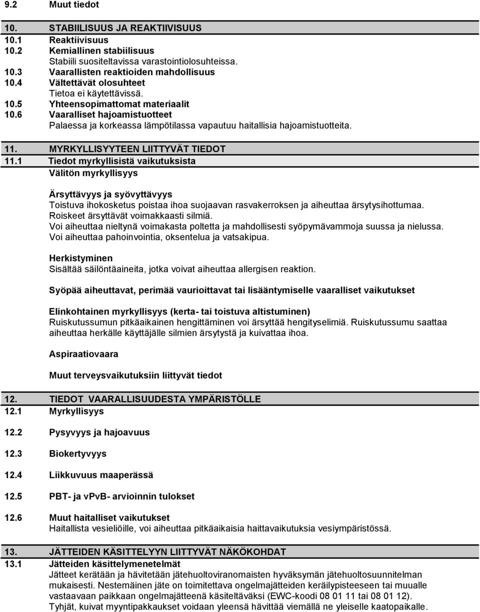 MYRKYLLISYYTEEN LIITTYVÄT TIEDOT 11.