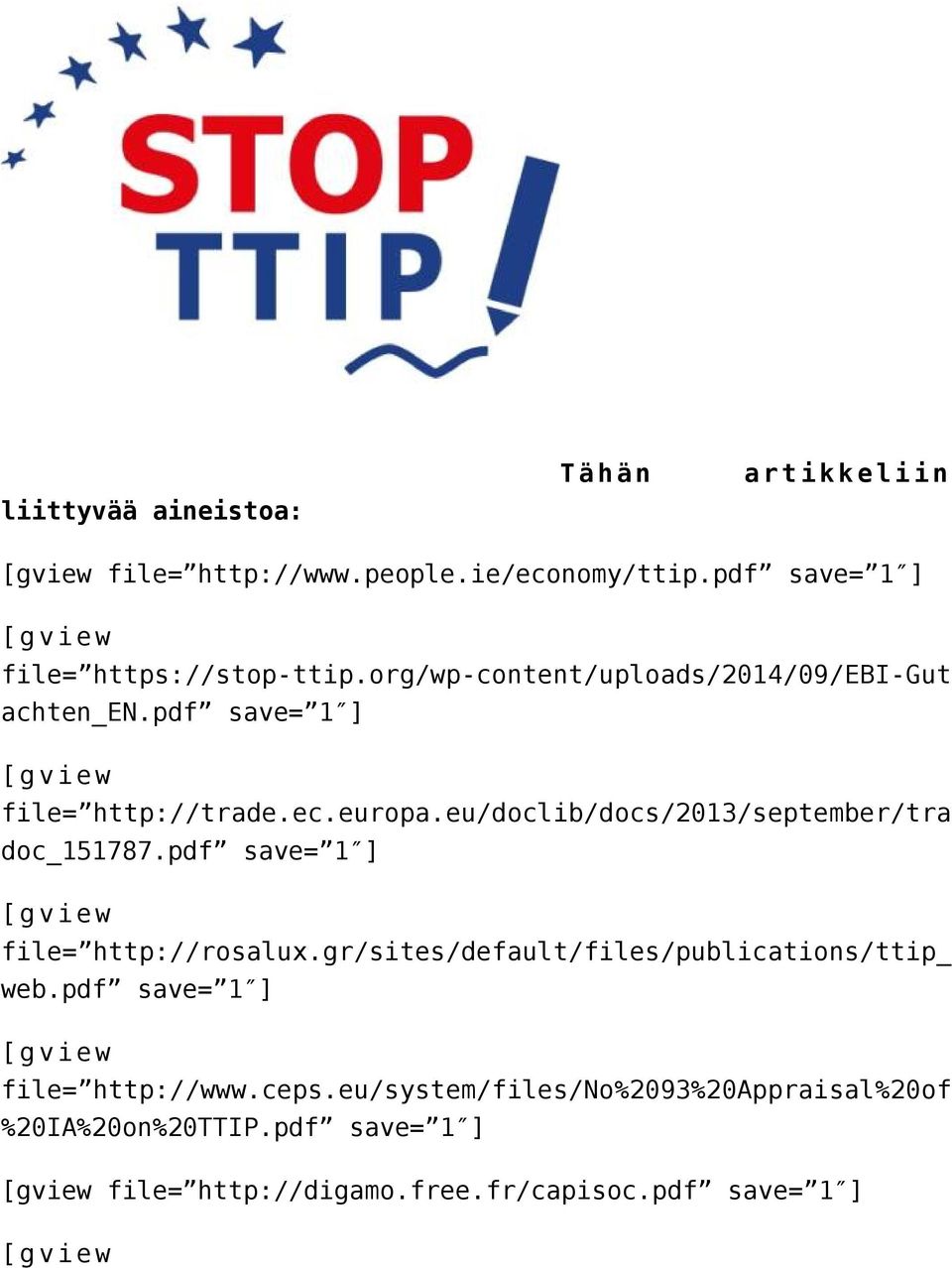 eu/doclib/docs/2013/september/tra doc_151787.pdf save= 1 ] [gview file= http://rosalux.gr/sites/default/files/publications/ttip_ web.