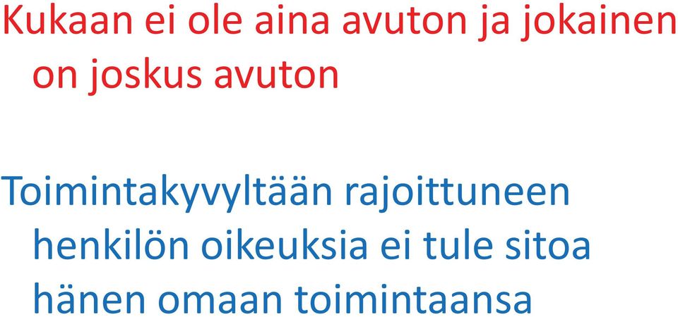 Toimintakyvyltään rajoittuneen