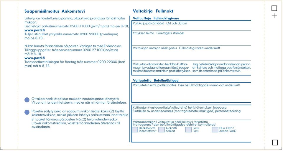 fi Transportbeställningar för företag från nummer 0200 92000 (lna/ msa) må-fr 8-18.