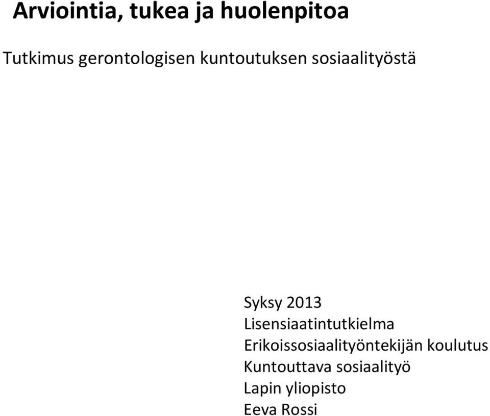 2013 Lisensiaatintutkielma