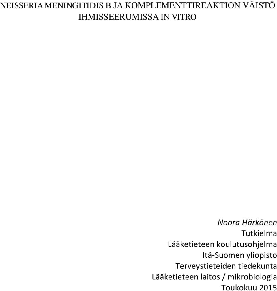 Lääketieteen koulutusohjelma Itä-Suomen yliopisto