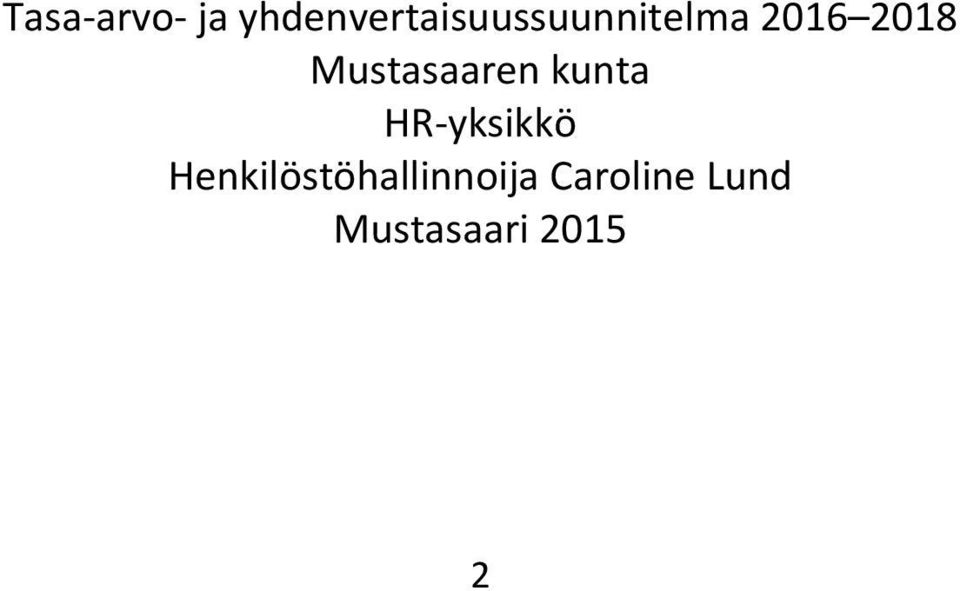 2018 Mustasaaren kunta HR