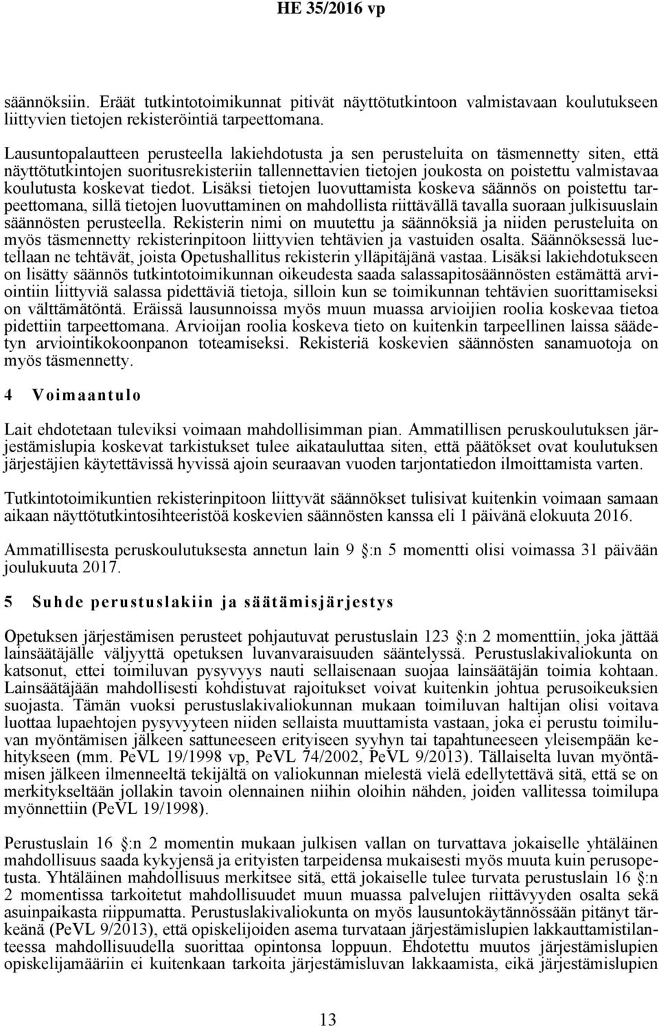 koskevat tiedot.