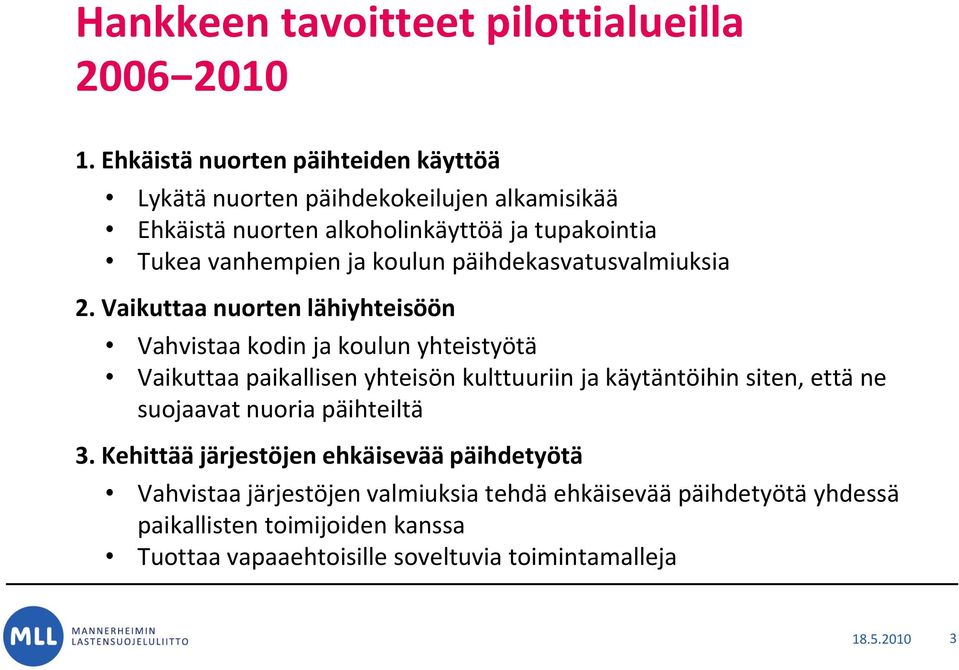 koulun päihdekasvatusvalmiuksia 2.