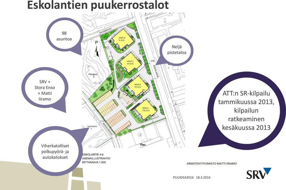 tammikuussa 2013, kilpailun ratkeaminen kesäkuussa 2013