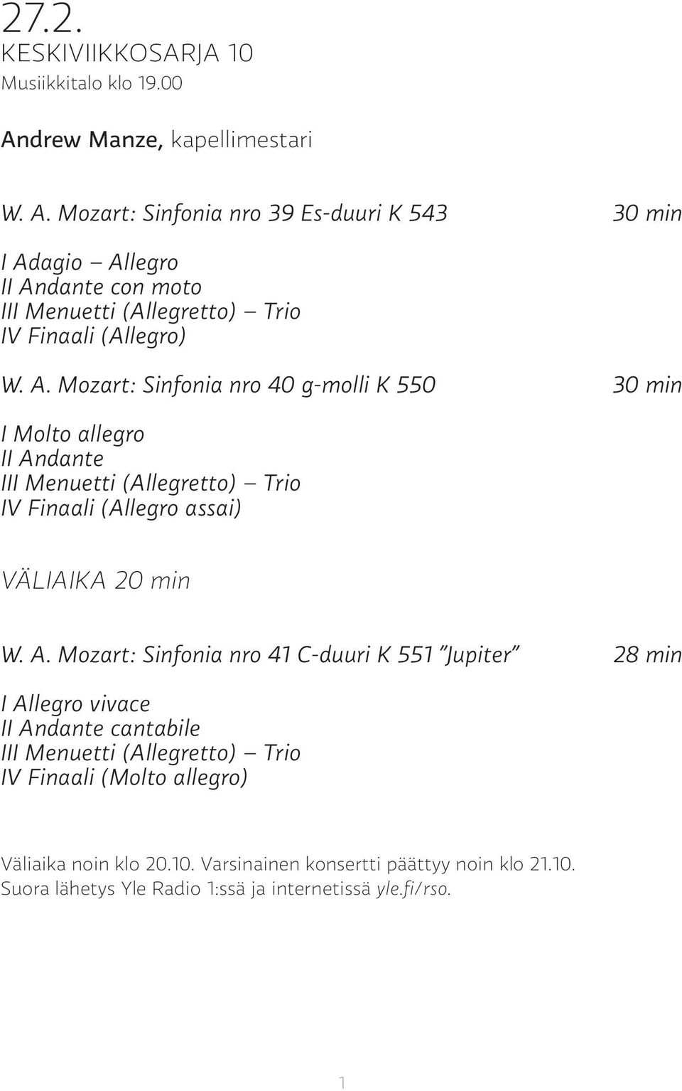 Mozart: Sinfonia nro 39 Es-duuri K 543 30 min I Ad