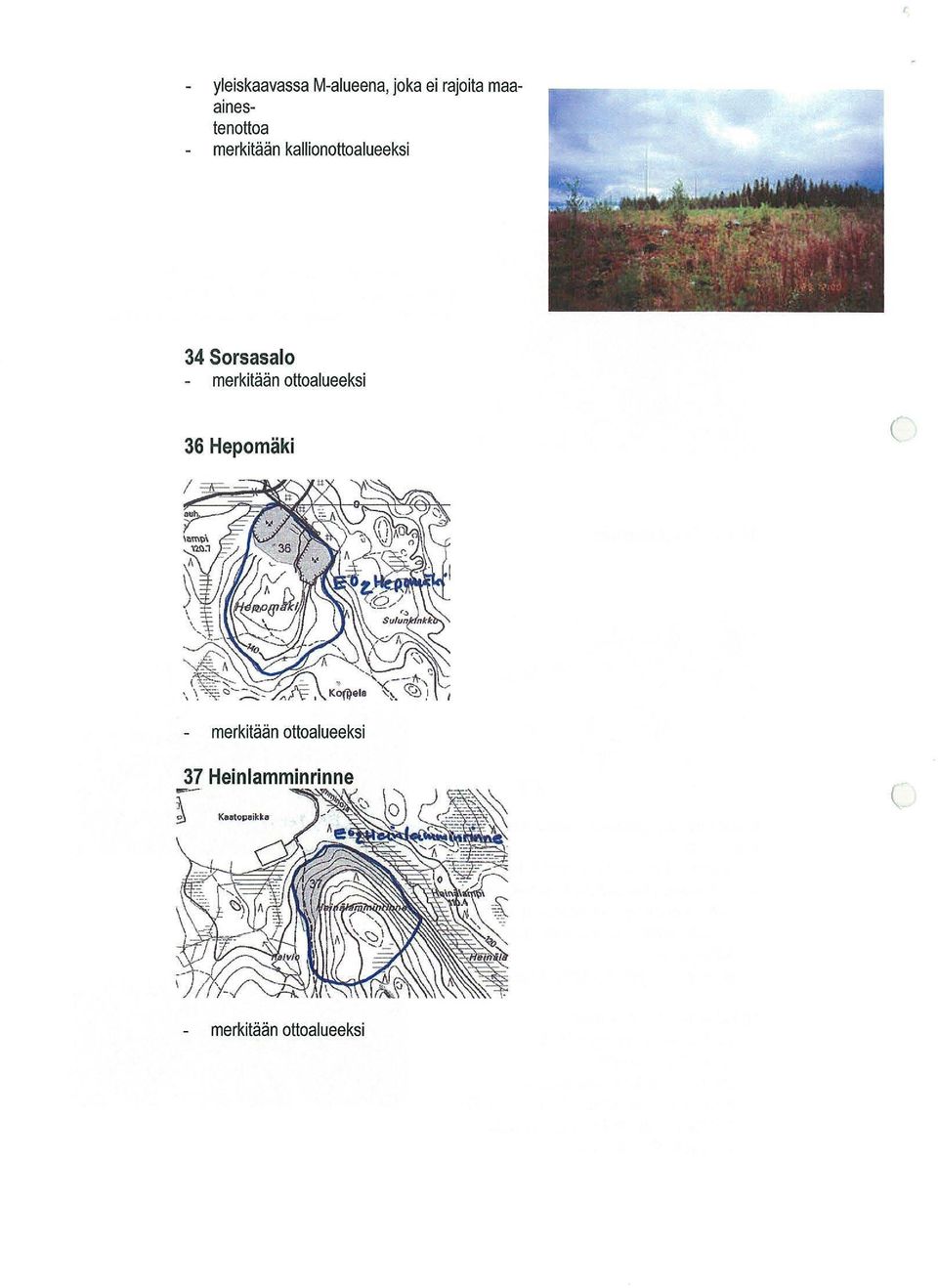 Sorsasalo merkitään ottoalueeksi 36 Hepomäki