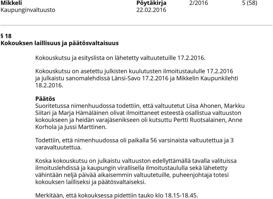 ja julkaistu sanomalehdissä Länsi-Savo 17.ja Mikkelin Kaupunkilehti 18.2.2016.