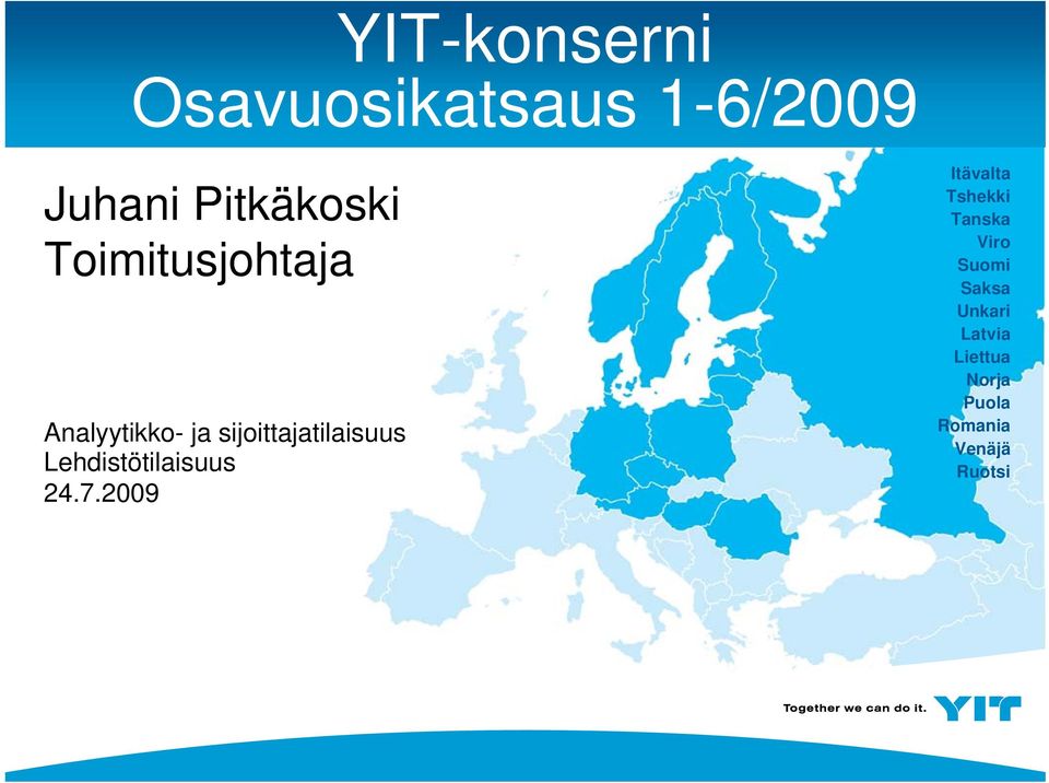 Lehdistötilaisuus 24.7.