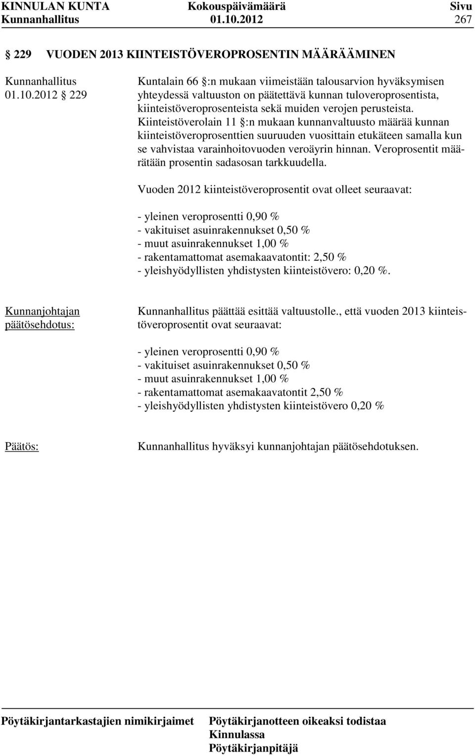 Veroprosentit määrätään prosentin sadasosan tarkkuudella.