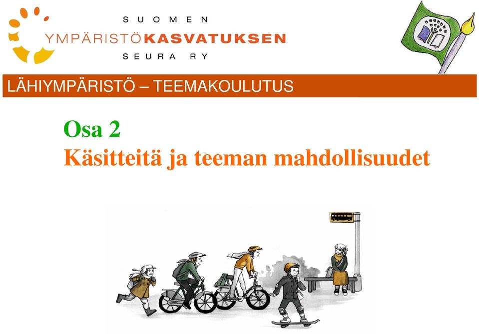 2 Käsitteitä ja