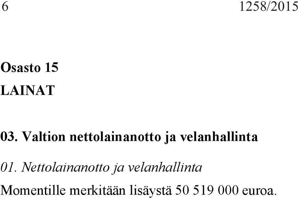 velanhallinta 01.