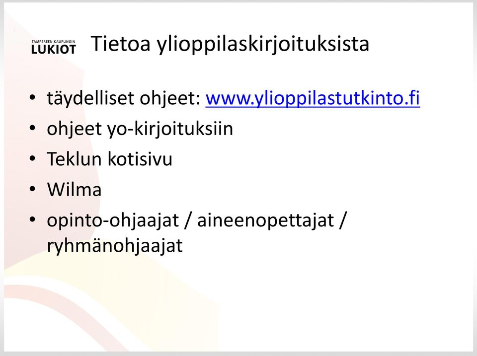 fi ohjeet yo-kirjoituksiin Teklun kotisivu