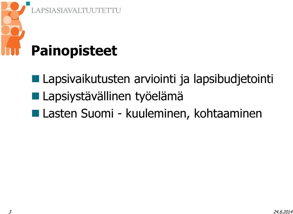 Lapsiystävällinen työelämä