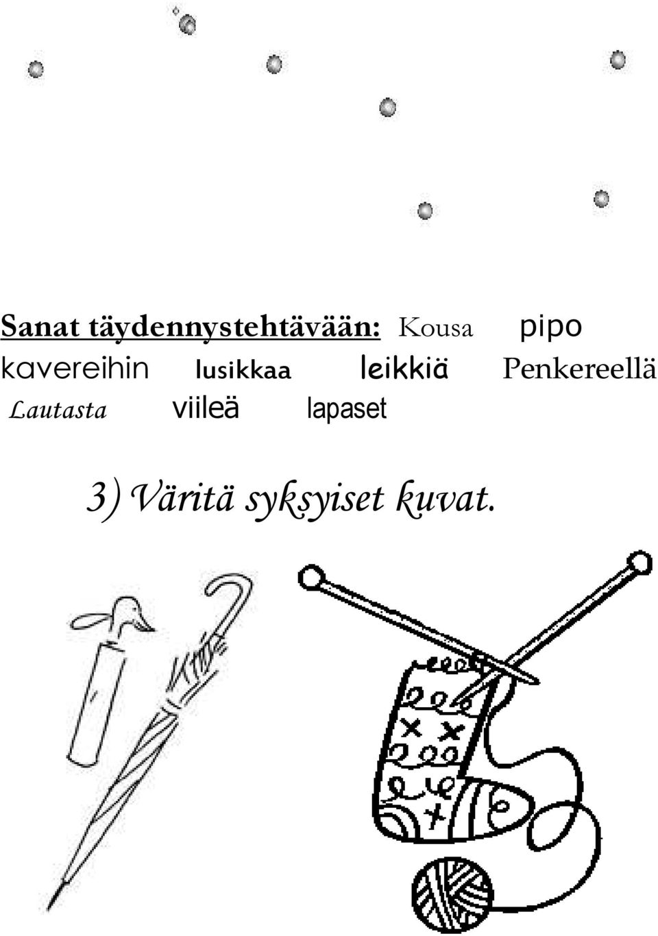 Lautasta viileä lapaset pipo