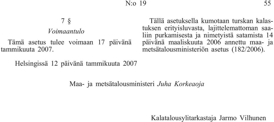 ja nimetyistä satamista 14 päivänä maaliskuuta 2006 annettu maa- ja metsätalousministeriön asetus