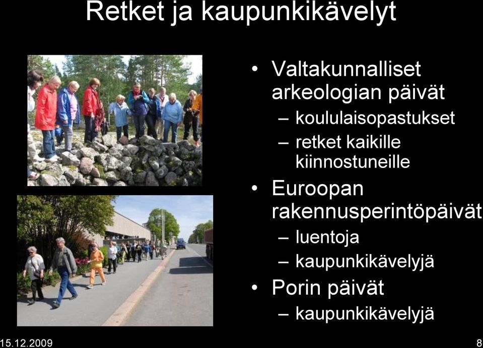 kaikille kiinnostuneille Euroopan