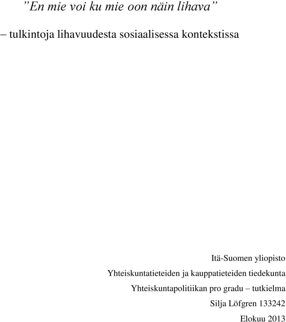 Yhteiskuntatieteiden ja kauppatieteiden tiedekunta