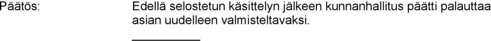 kunnanhallitus päätti